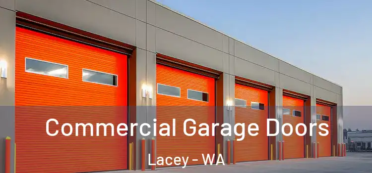  Commercial Garage Doors Lacey - WA