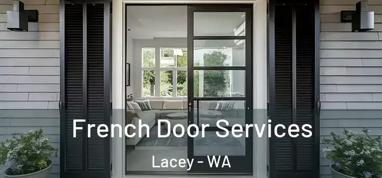 French Door Services Lacey - WA