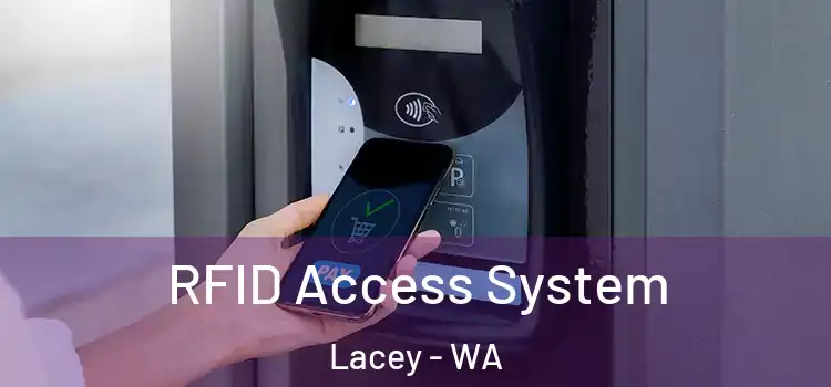  RFID Access System Lacey - WA