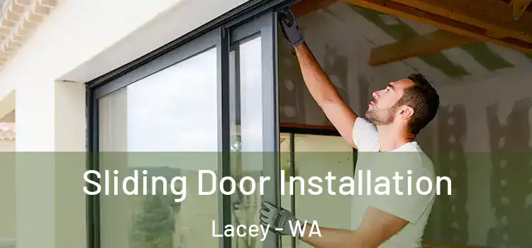 Sliding Door Installation Lacey - WA